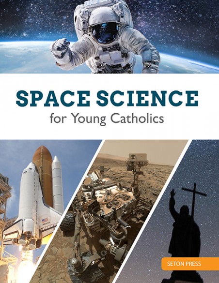 Space Science for Young Catholics