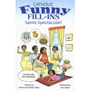 Catholic Funny Fill-Ins: Saint Spectacular!