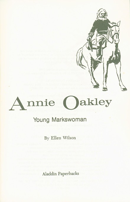 Annie Oakley: Young Markswoman