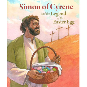 Simon of Cyrene and the Legend of the Easter Egg