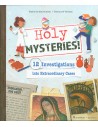 Holy Mysteries! 12 Investigations into Extraordinary Cases