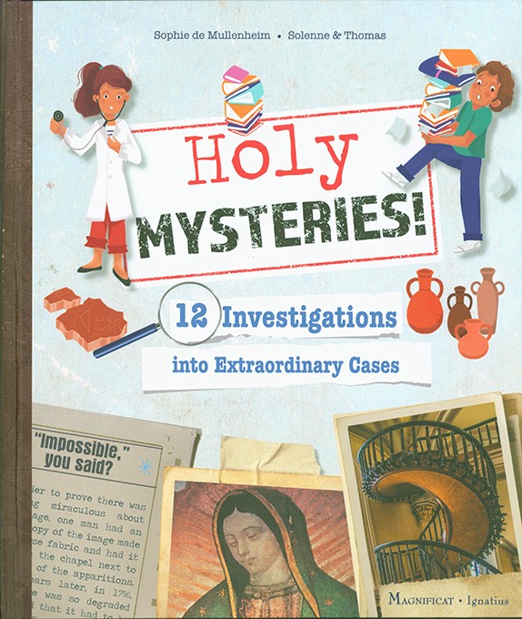 Holy Mysteries! 12 Investigations into Extraordinary Cases