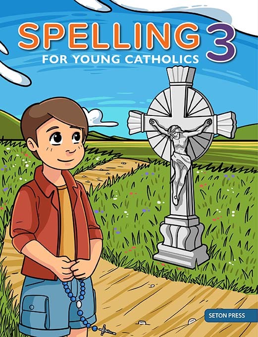 Spelling 3 for Young Catholics (2nd Ed.)