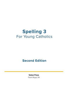 Spelling 3 for Young Catholics (2nd Ed.)