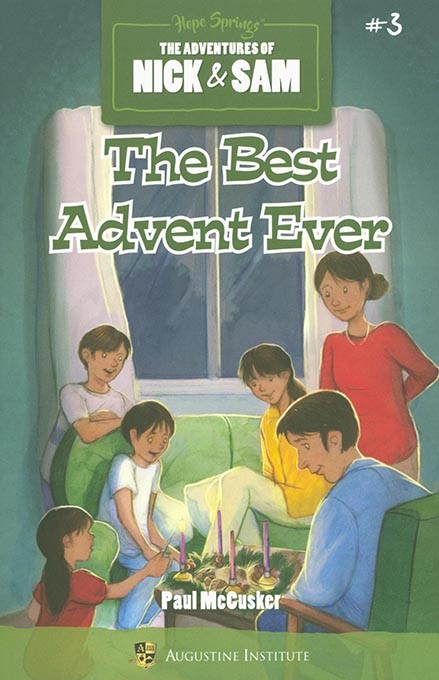 The Adventures of Nick & Sam: The Best Advent Ever