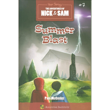 The Adventures of Nick & Sam: Summer Blast