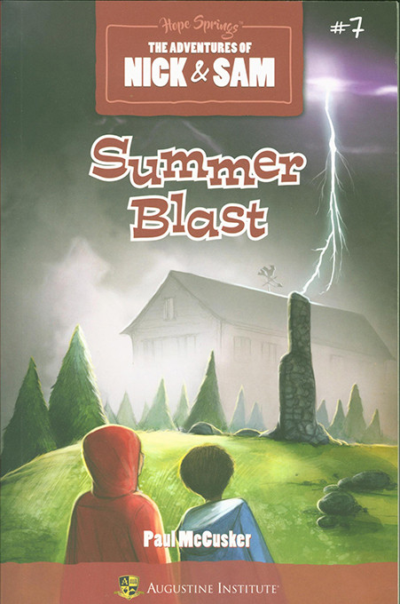 The Adventures of Nick & Sam: Summer Blast