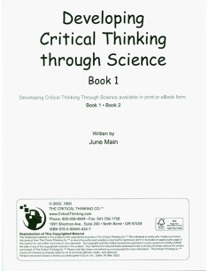 Developing Critical Thinking Through Science Book 1 (Grades 1-3)