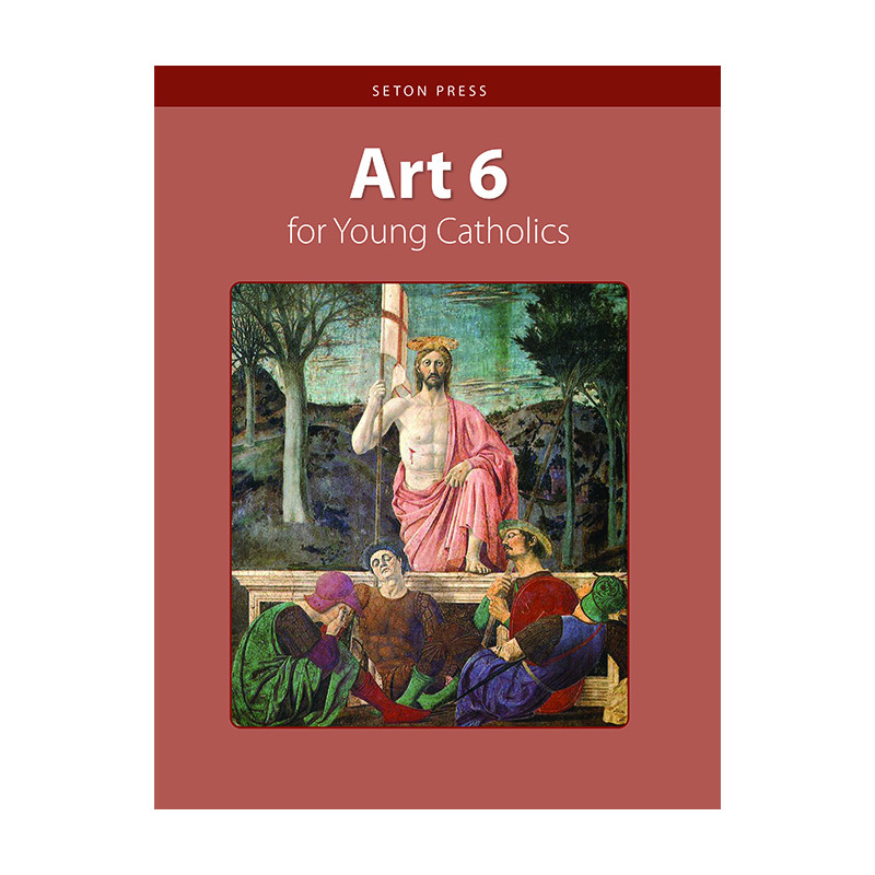 Art 6 for Young Catholics