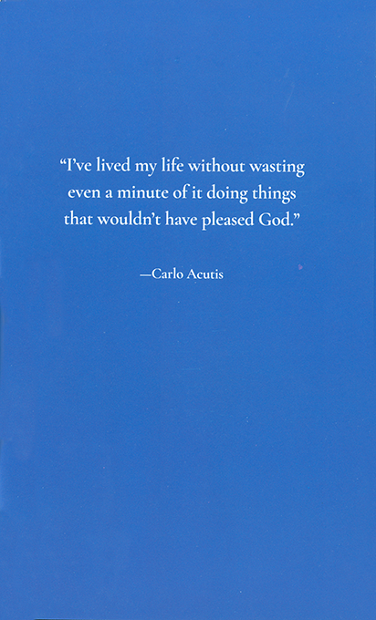 Bl. Carlo Acutis: The Amazing Discovery of a Teenager in Heaven