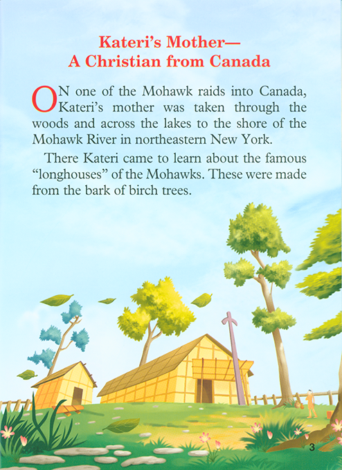 Saint Kateri Tekakwitha:The Lily of the Mohawks