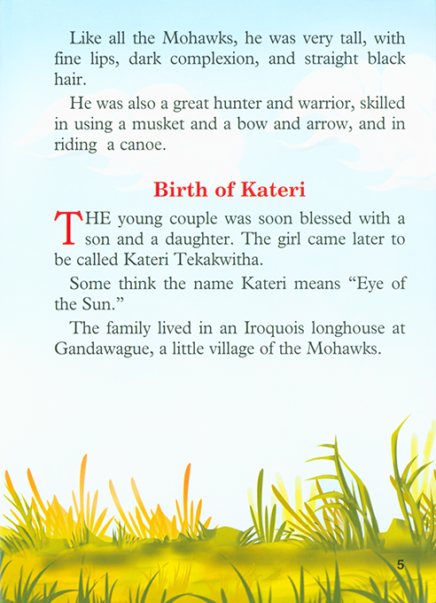 Saint Kateri Tekakwitha:The Lily of the Mohawks