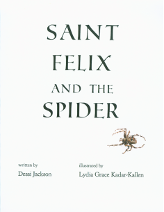 St. Felix and the Spider