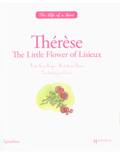 Therese: The Little Flower of Lisieux
