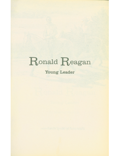 Ronald Reagan: Young Leader
