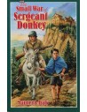 The Small War of Sergeant Donkey