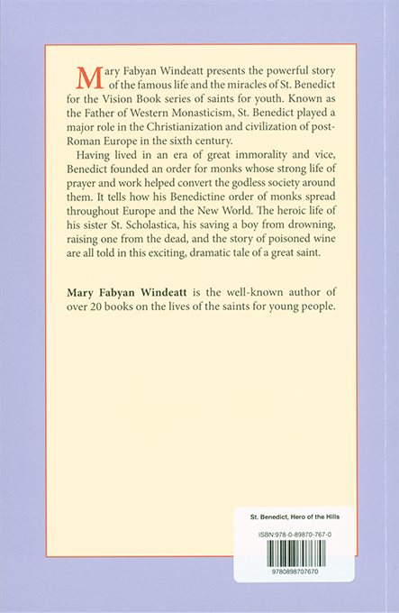 St. Benedict: Hero of the Hills