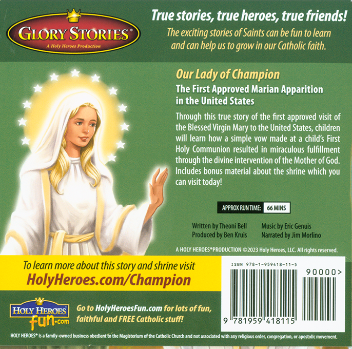 Glory Stories: Our Lady of Champion