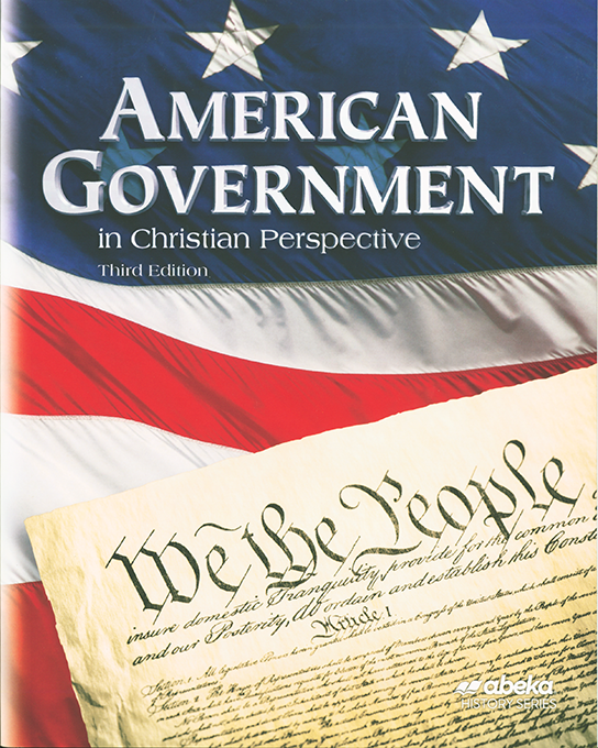 American Government in Christian Perspective (3rd Ed.)
