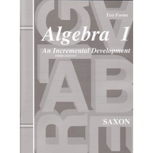 Saxon Algebra 1 (3rd edition) Tests (No Key)