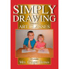 Simply Drawing Vol. 3 Art Classes (Noah's Ark & Animals)