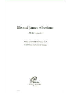 Blessed James Alberione: Media Apostle