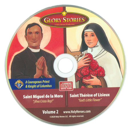 Glory Stories: St. Miguel de la Mora and St. Therese