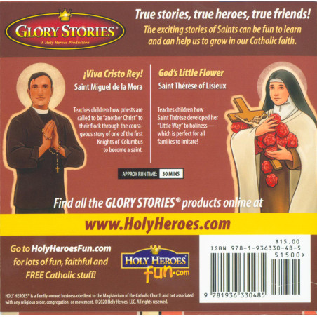 Glory Stories: St. Miguel de la Mora and St. Therese