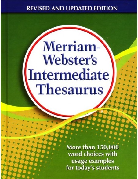 Merriam-Webster's Intermediate Thesaurus (Grades 5-6)