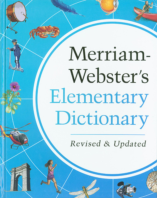Merriam-Webster's Elementary Dictionary (Grades 3-5)