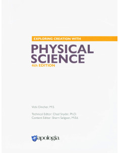 Exploring Creation with Physical Science Text Book (4th Ed.)