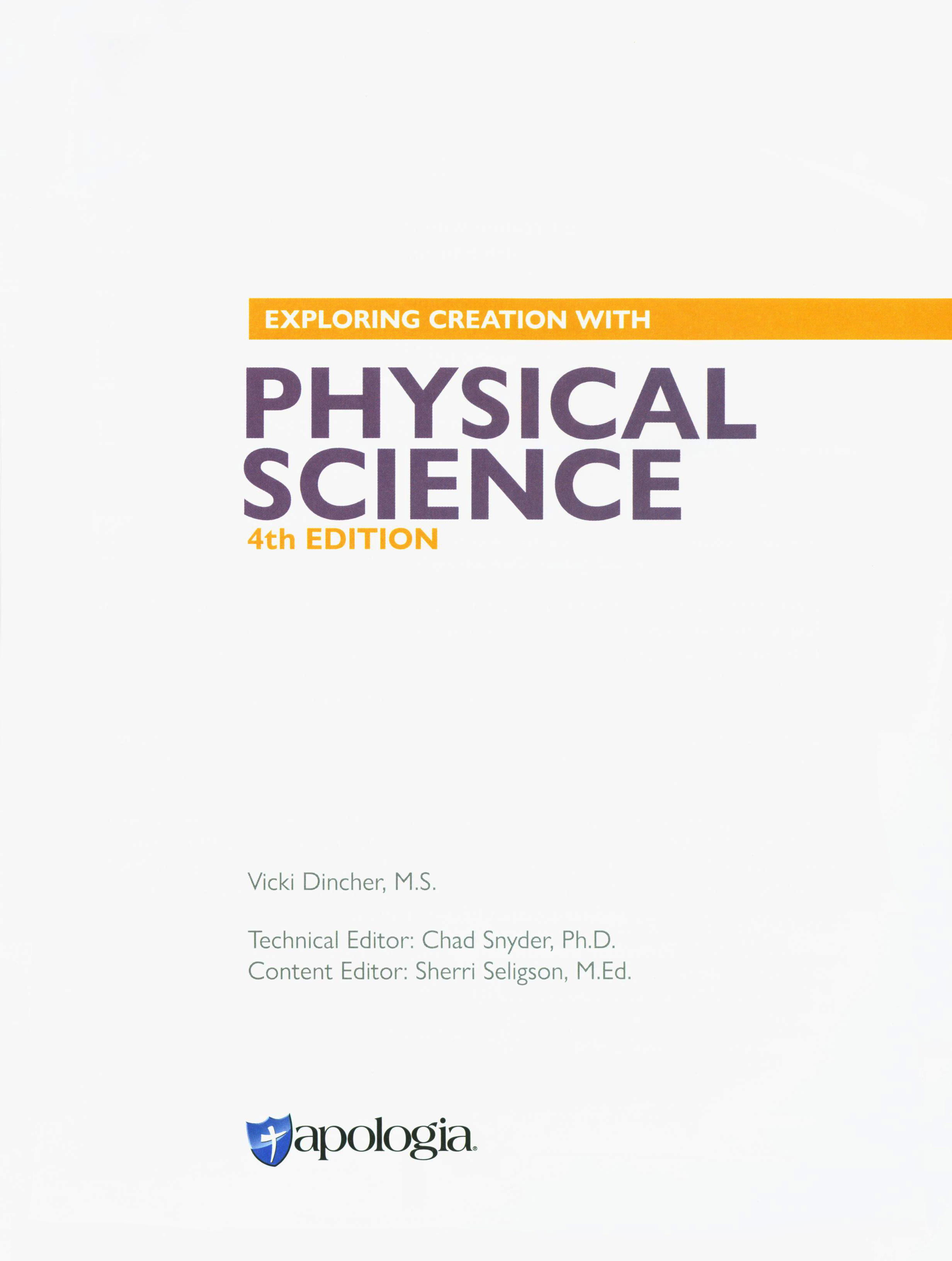 Exploring Creation with Physical Science Text Book (4th Ed.)