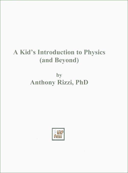 A Kid's Introduction to Physics