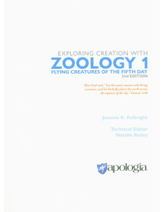 Exploring Creation with Zoology 1 (2nd Ed.): Flying Creatures
