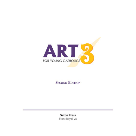 Art 3 for Young Catholics (2nd Edition)