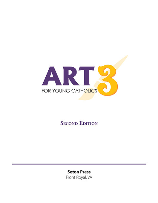 Art 3 for Young Catholics (2nd Edition)