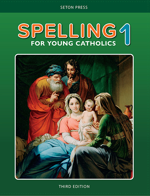 Spelling 1 for Young Catholics (3rd Ed.)