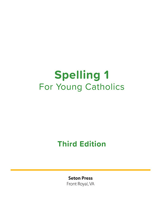 Spelling 1 for Young Catholics (3rd Ed.)