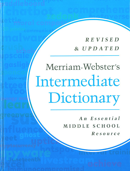 Merriam-Webster's Intermediate Dictionary (Grades 6-8)