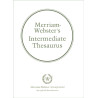 Merriam-Webster's Intermediate Thesaurus (Grades 7-8) Merriam-Webster's Intermediate Thesaurus (Grades 7-8)