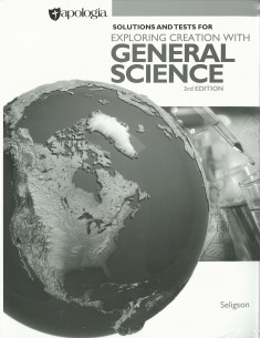 Expl. Creation with General Science Solutions Man. (3rd Ed.)