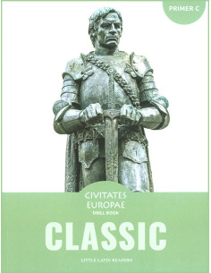 Little Latin Readers Classic Primer C Drill Book