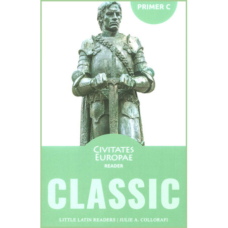 Little Latin Readers Classic Primer C Reader