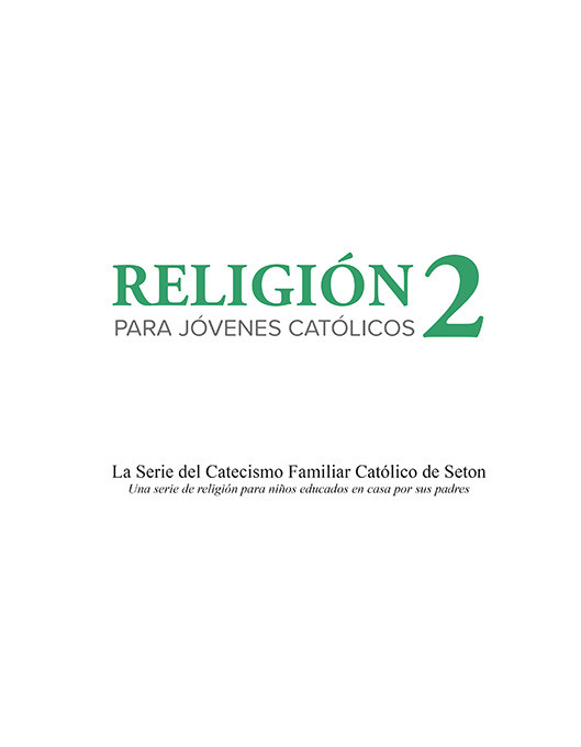 Religión 2 para Jóvenes Católicos.
