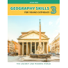 Geography Skills 3 for Young Catholics: The Ancient and Modern World