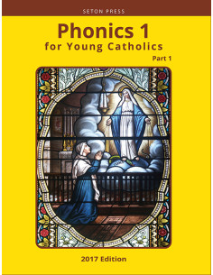 Phonics 1 for Young Catholics Legacy Ed. Part 1
