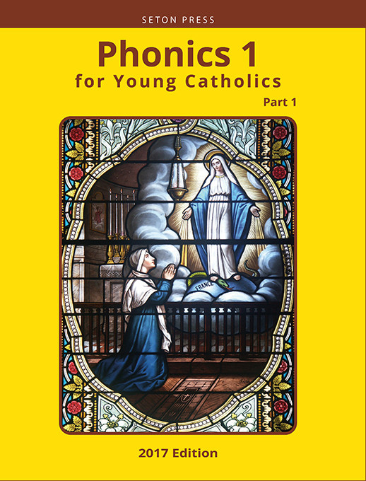 Phonics 1 for Young Catholics Legacy Ed. Part 1