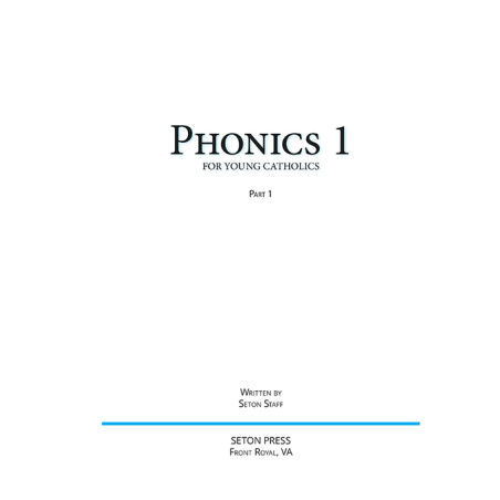 Phonics 1 for Young Catholics Legacy Ed. Part 1