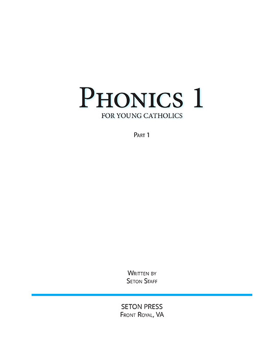Phonics 1 for Young Catholics Legacy Ed. Part 1