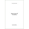 Saint Louis IX: The Holy King